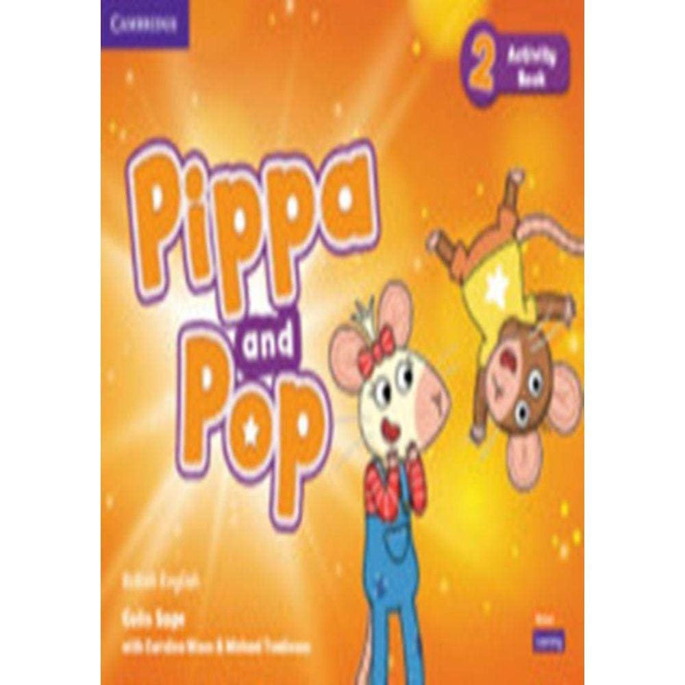 Pippa And Pop 2 - Activity Book - British English