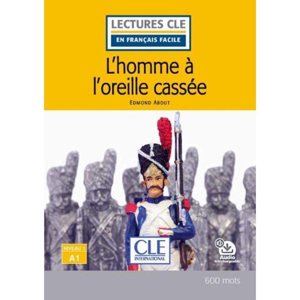 Homme A L´Oreille Cassee, L´ - Niveau A1 - 2Eme Ed.