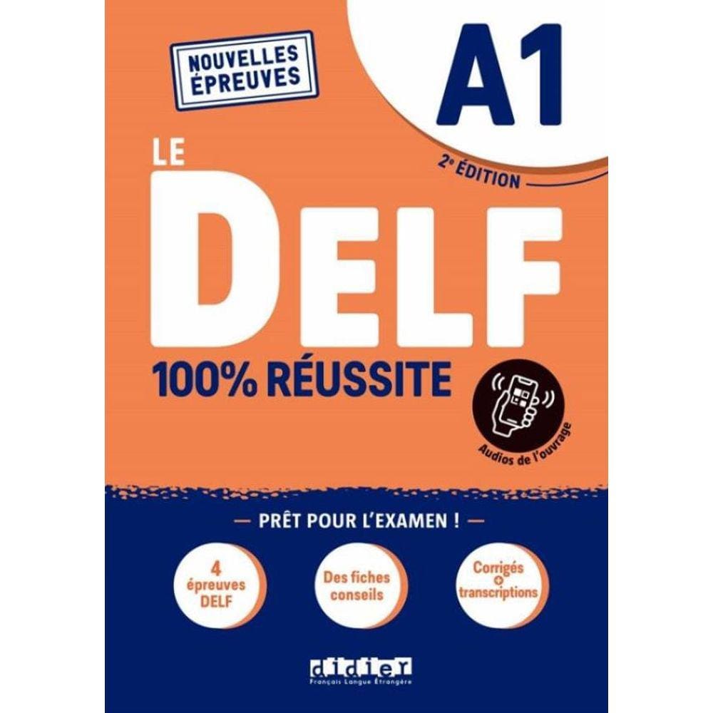 Delf - 100% Reussite - A1 - Livre + Onprint - 2Eme Ed.