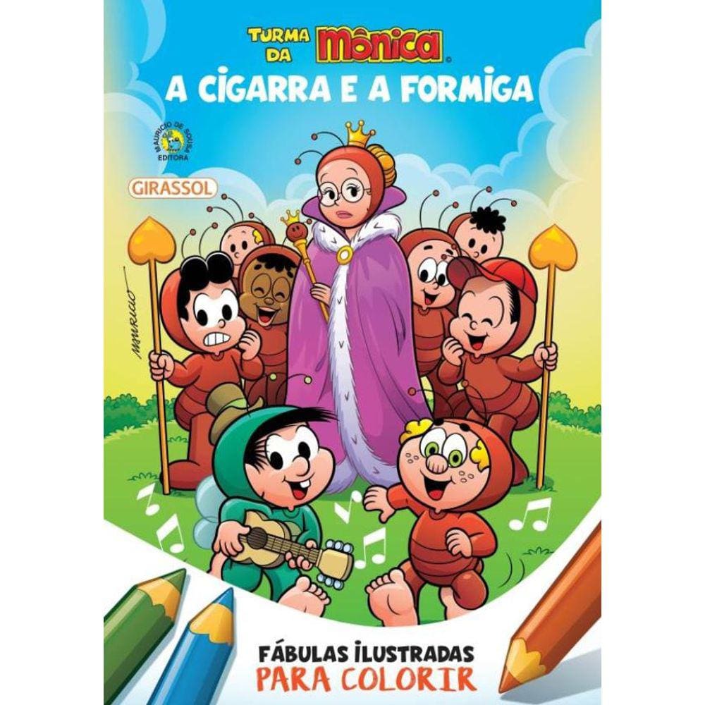 Turma Da Monica - Fabulas Ilustradas Para Colorir - A Cigarra E A Formiga