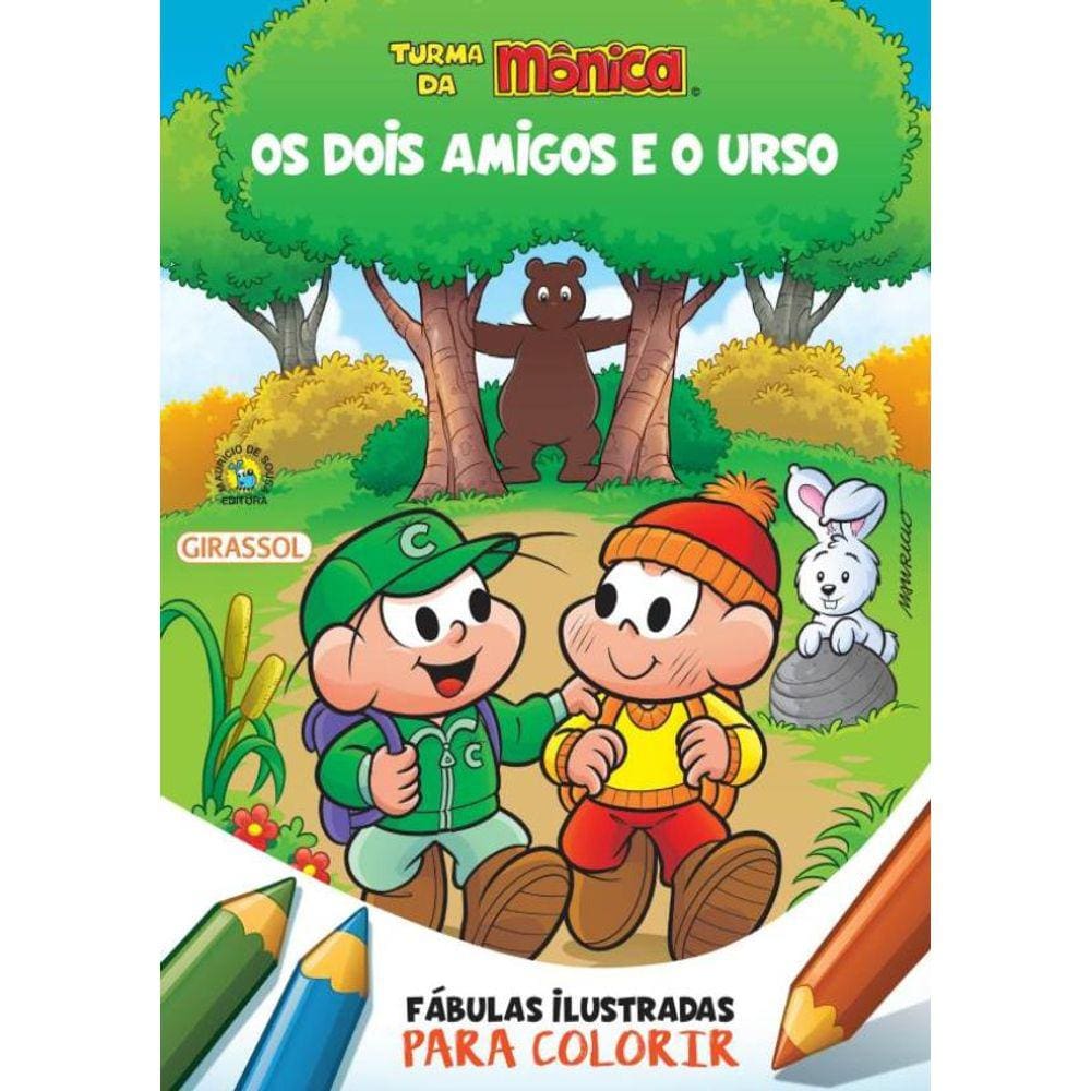 Turma Da Monica - Fabulas Ilustradas Para Colorir - Os Dois Amigos E O Urso
