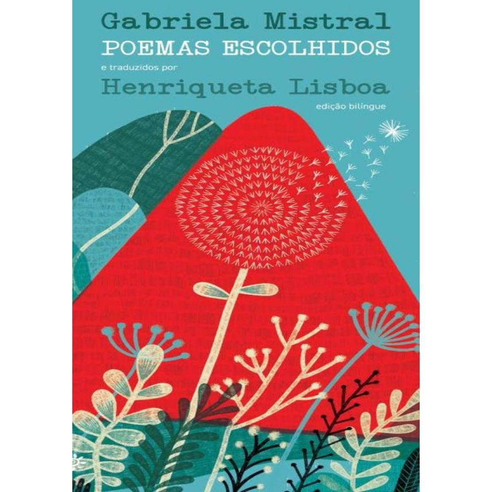 Poemas Escolhidos - Gabriela Mistral