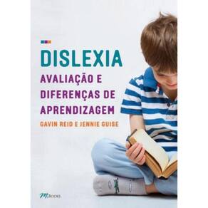 Dislexia, Avaliacao E Diferencas De Aprendizagem