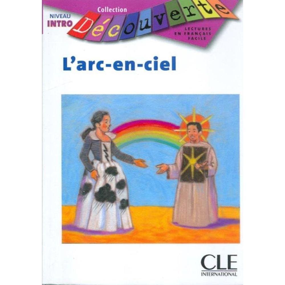 Arc En Ciel, L´ (Niveau Intro)