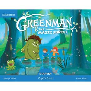 Greenman And The Magic Forest Starter Pupils Book