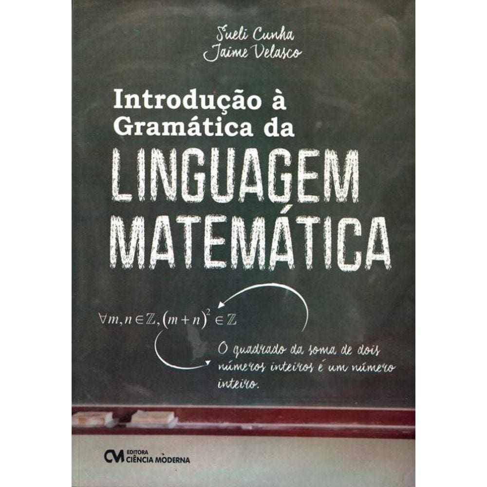 Introducao A Gramatica Da Linguagem Matematica