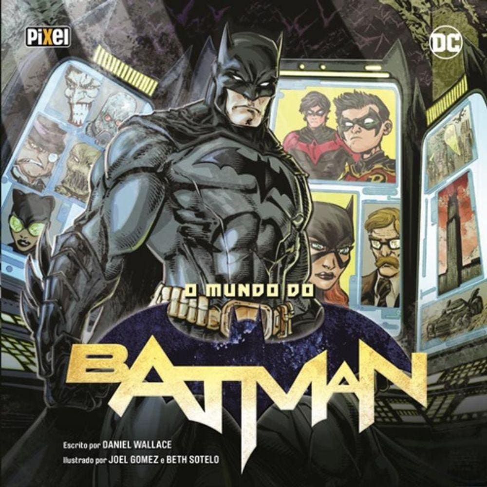 Mundo Do Batman, O