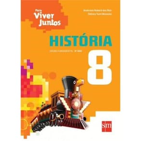 Para Viver Juntos - Historia - 8º Ano - 3ª Ed