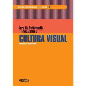 Cultura Visual - Imagens Na Modernidade