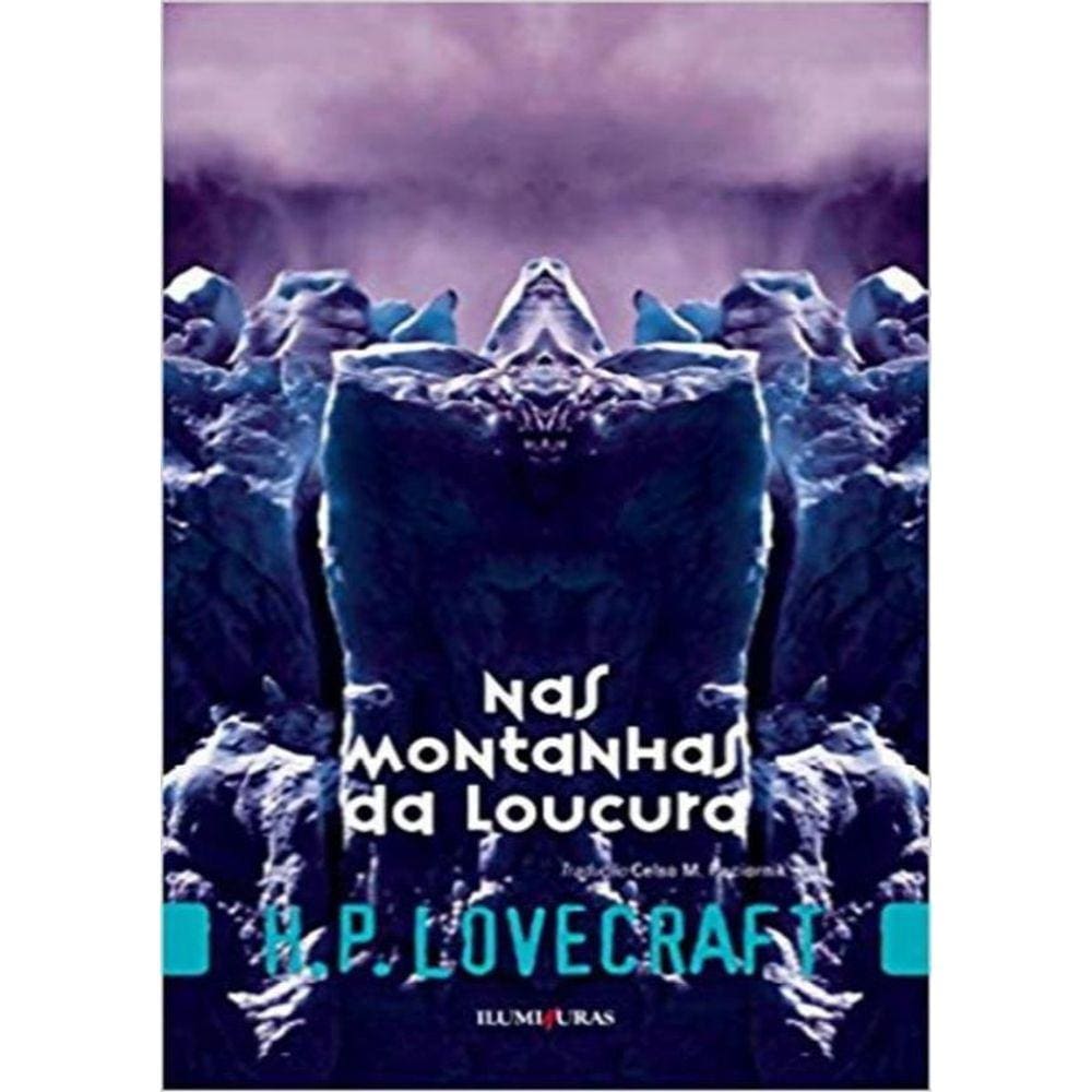 Nas Montanhas Da Loucura - 2ª Ed