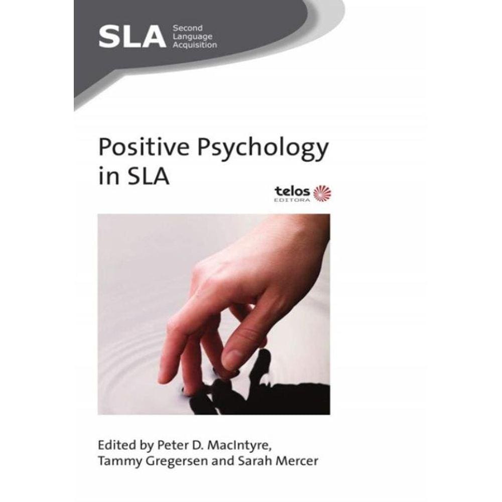 Positive Psychology In Sla