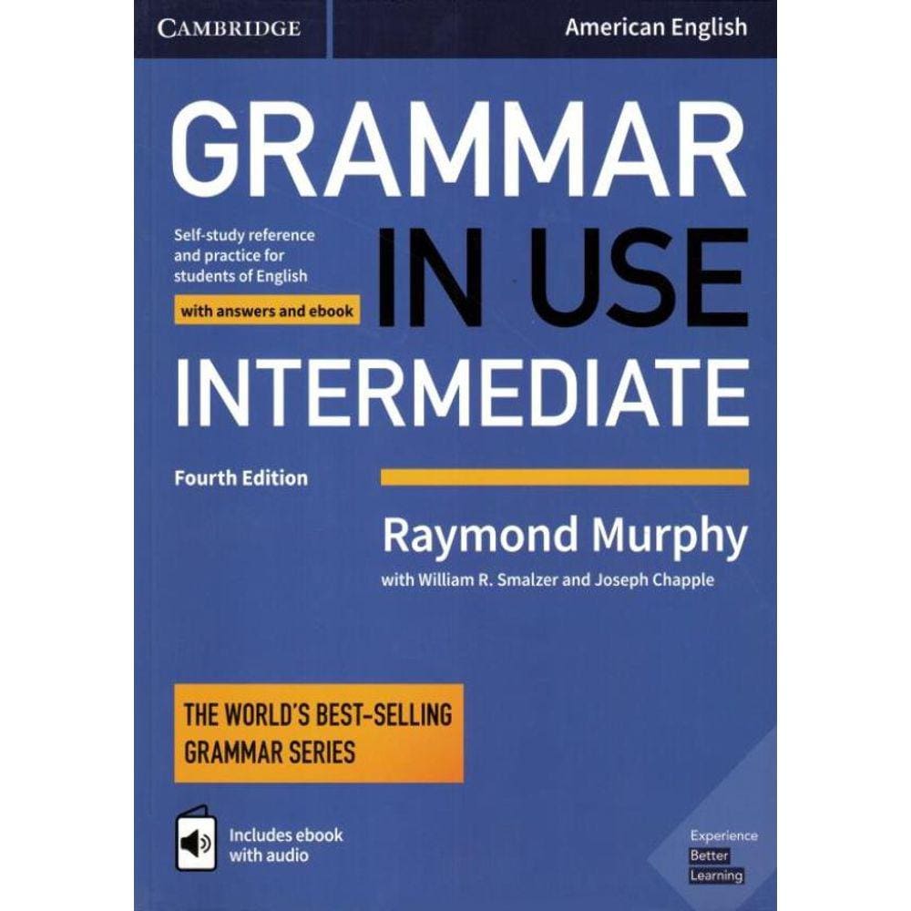 Grammar In Use Intermediate Sb With Answers And Interactive Ebook- 4 ° Ed