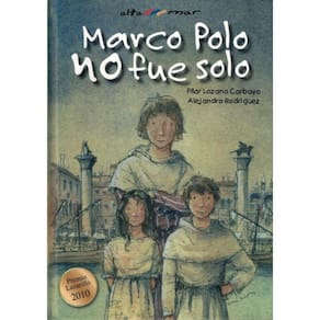 Marco Polo No Fue Solo