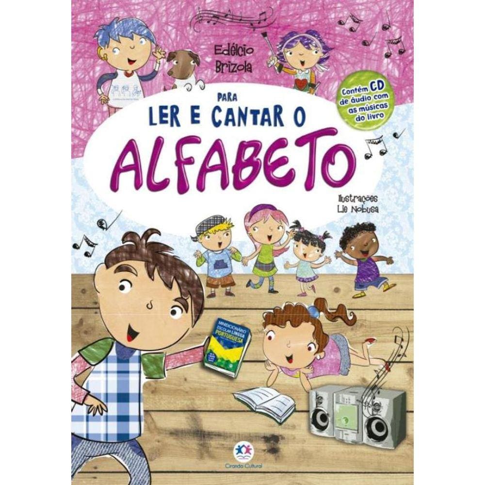 Para Ler E Cantar O Alfabeto