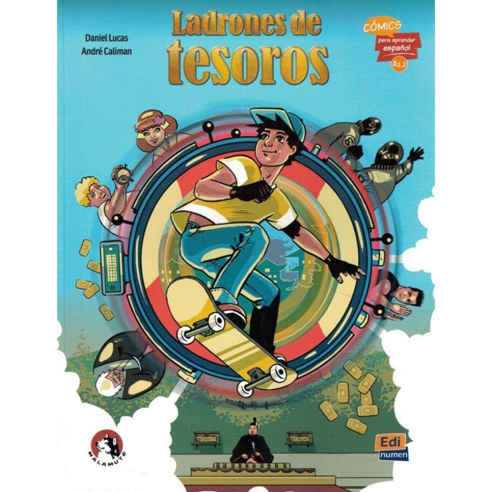 Ladrones De Tesoros - Comics Para Aprender Espanol A1.2