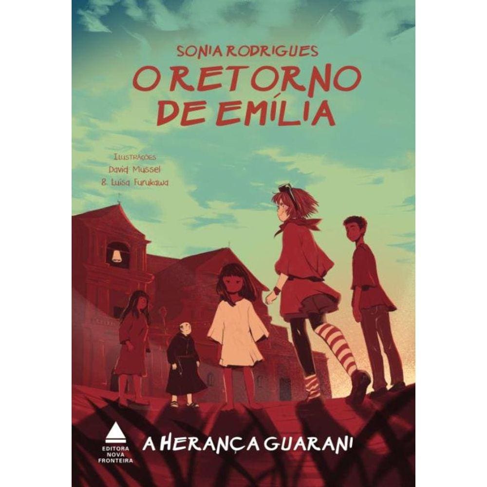 Retorno De Emilia, O - A Heranca Guarani