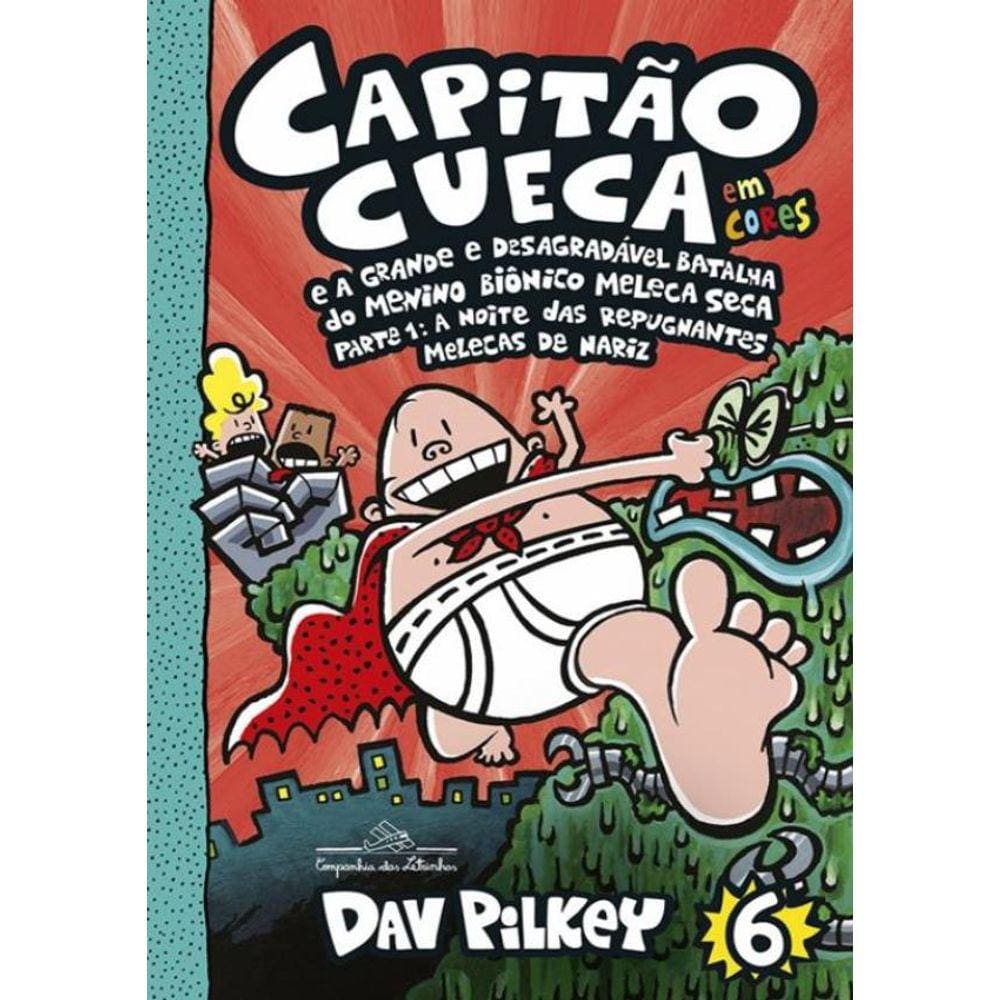 Capitao Cueca Em Cores - Vol. 6