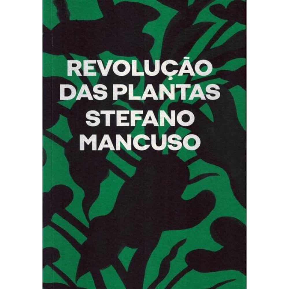 Revolucao Das Plantas