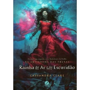 Rainha Do Ar E Da Escuridao - Vol. 3