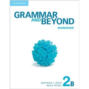 Grammar And Beyond 2B Wb - 1St Ed