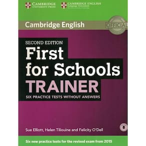 First For Schools Trainer Six Practice Tests Without Answers - 2Nd Ed