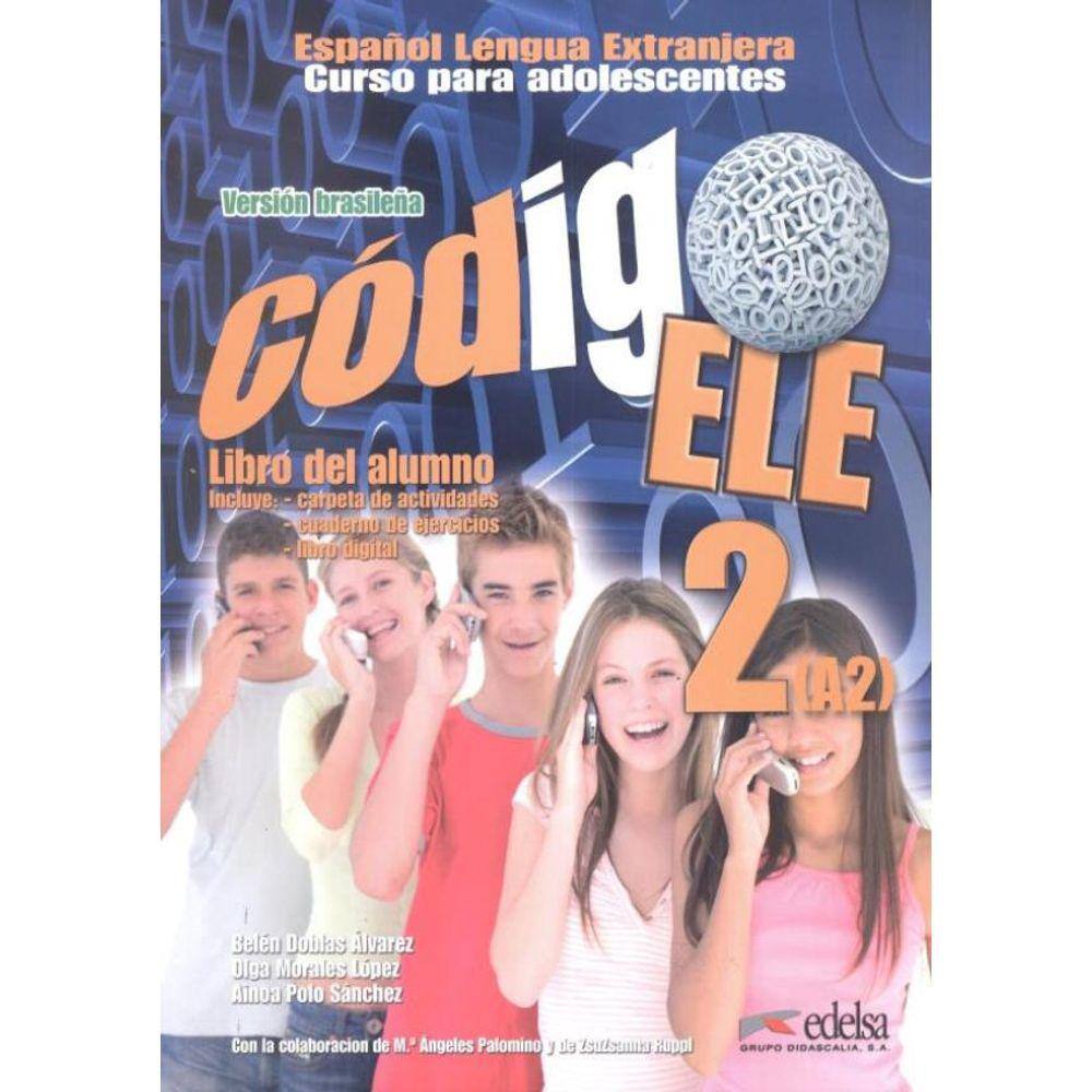 Codigo Ele 2 - Libro Del Alumno + Libro De Ejercicios + Libro Digital - Version Brasil