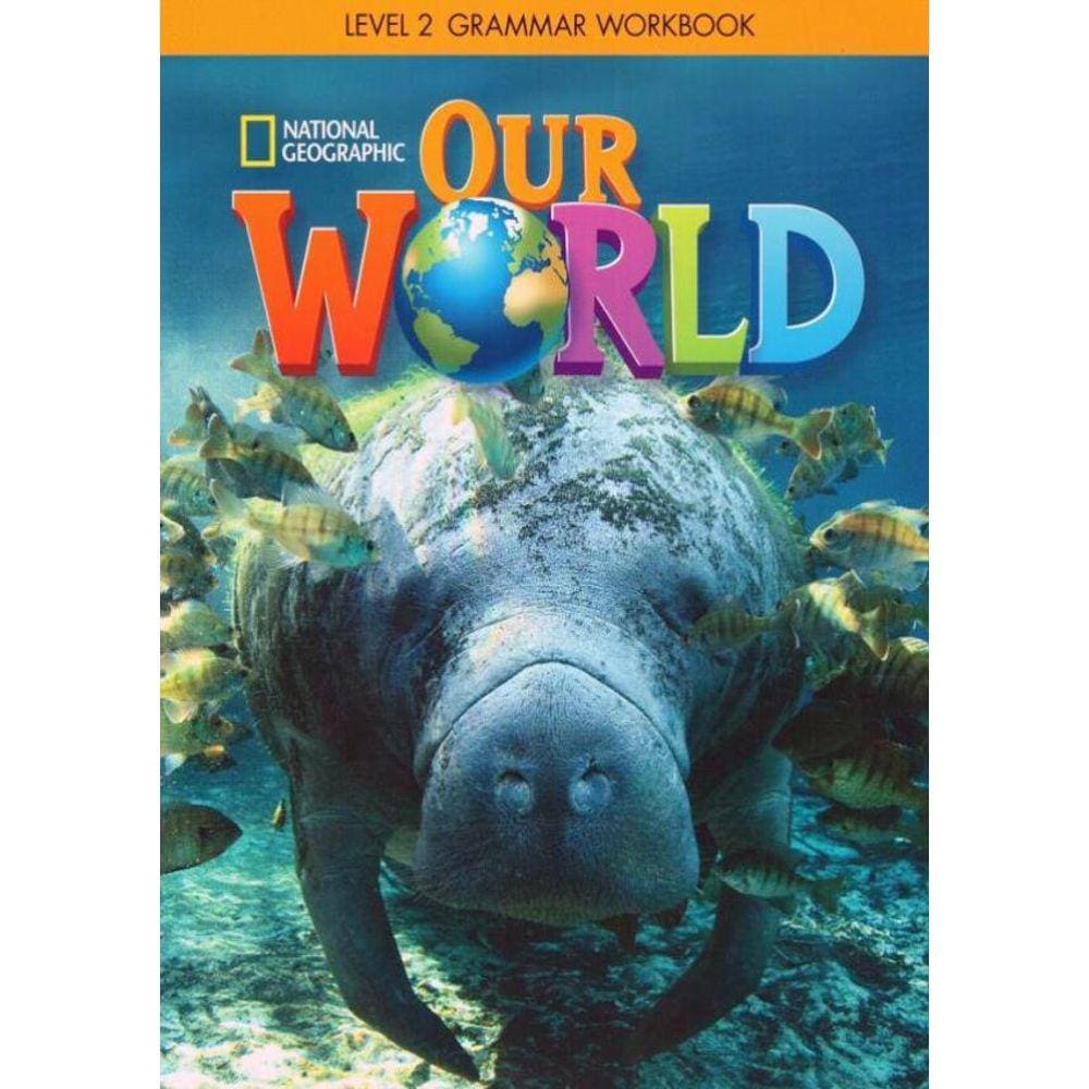 Our World 2 Grammar Wb - American