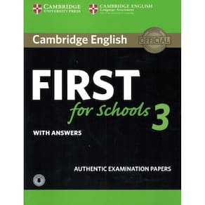 Cambridge English First For Schools 3 Sb With Answers With Audio