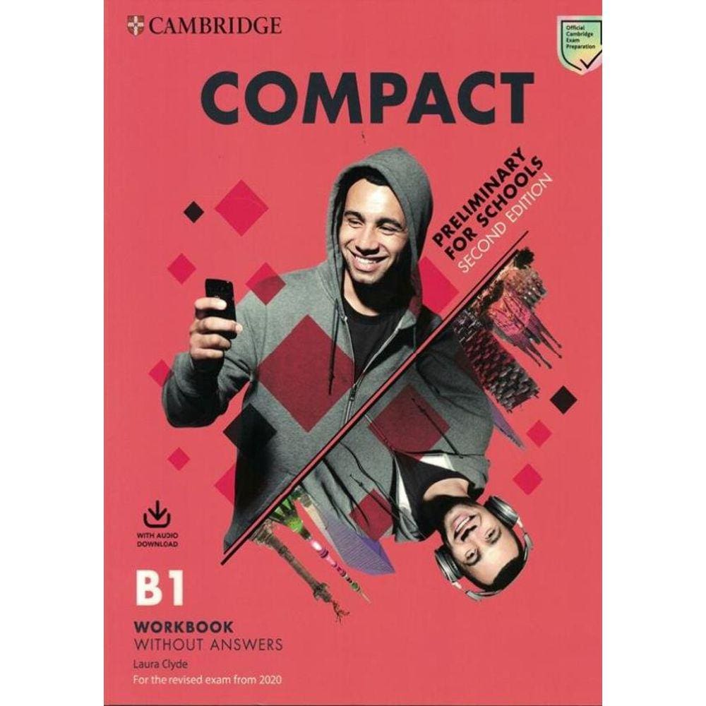 Compact Preliminary For Schools Wb Without Answers Audio Online - 2Nd Ed.