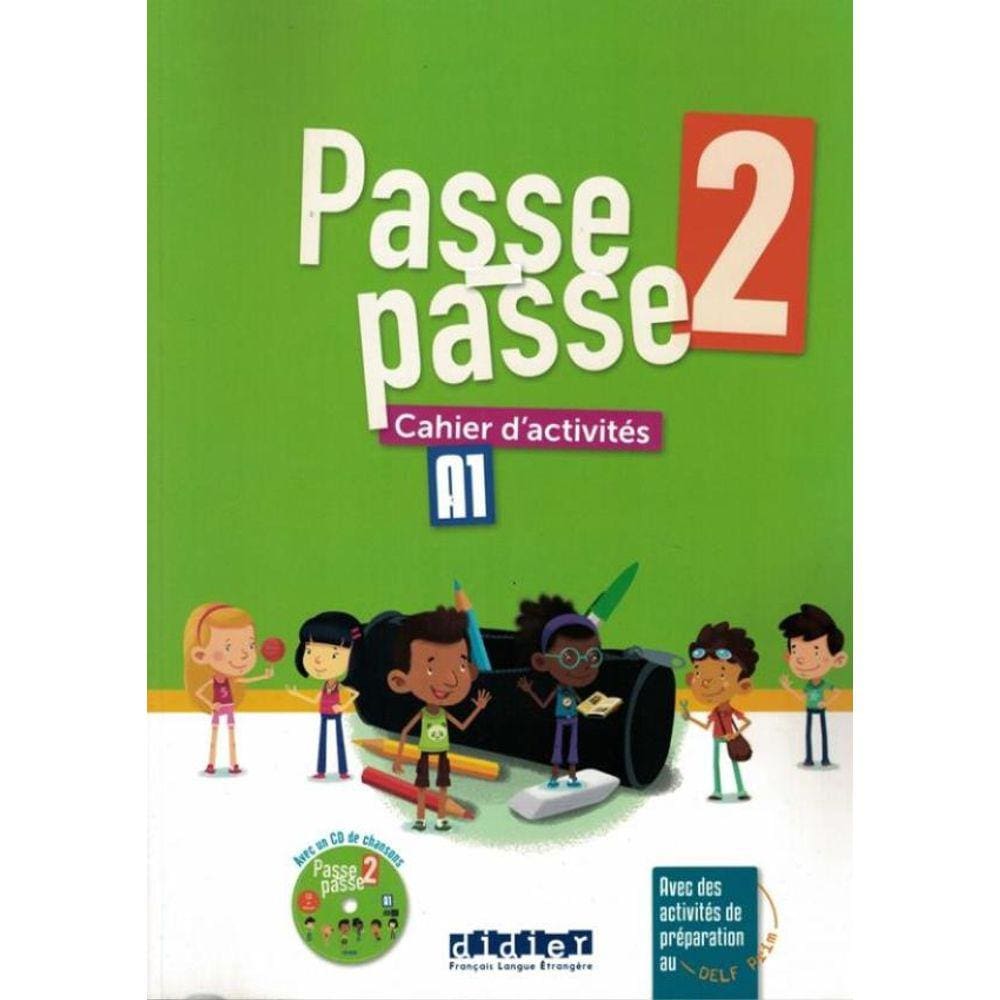 Passe - Passe 2 - Cahier D´Activites + Cd