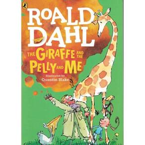 Giraffe And The Pelly And Me, The