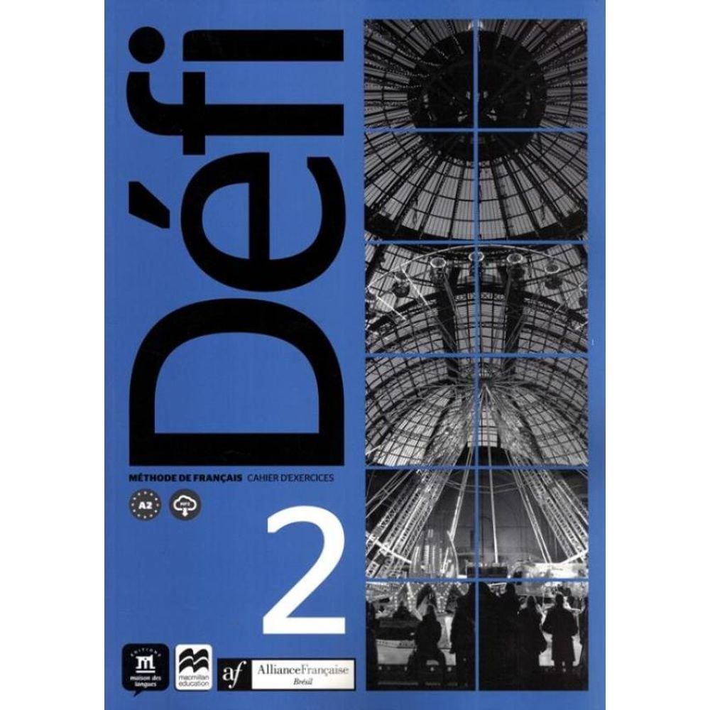 Alianca Francesa - Defi Cahier D´Exercices - 2