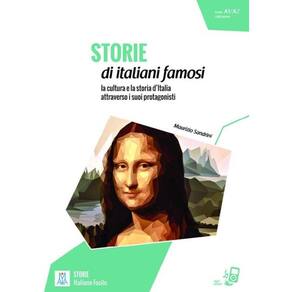 Storie Di Italiani Famosi - Livello A1-A2 - Libro + Mp3 Online
