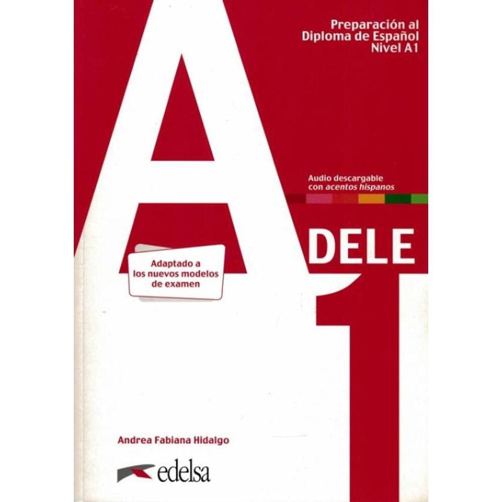 Preparacion Al Diploma - Dele A1 - Libro Del Alumno - Edicion 2020