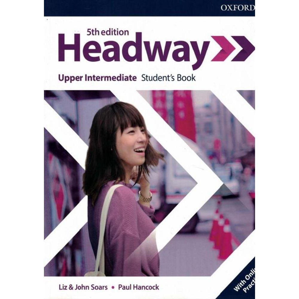 Headway Upper-Intermediate - Sb With Online Practice - 5Th Ed