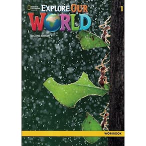 Explore Our World 1 Wb - 2Nd Ed