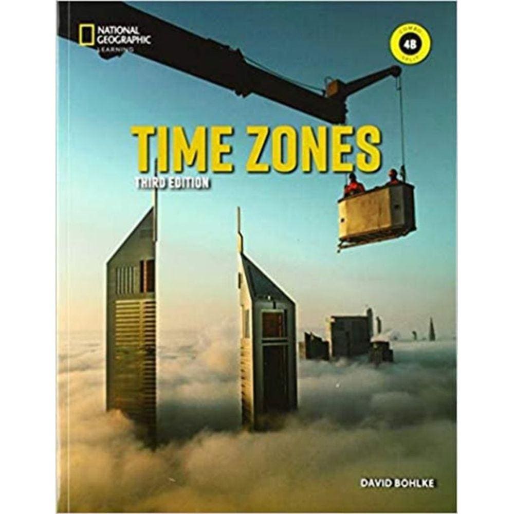 Time Zones 4B Combo Split + Online Practice - 3Rd Ed
