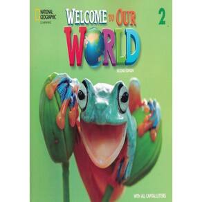 Welcome To Our World 2 Sb With Olp All Caps - American - 2Nd Ed