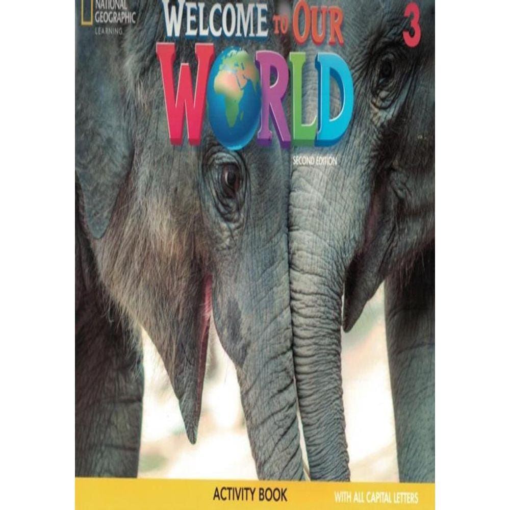Welcome To Our World 3 Ab All Caps - American - 2Nd Ed
