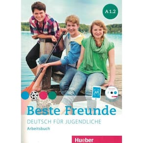 Beste Freunde A1.2 - Arbeitsbuch Mit Audio-Cd + Ar - Deutsch Fur Jugendliche