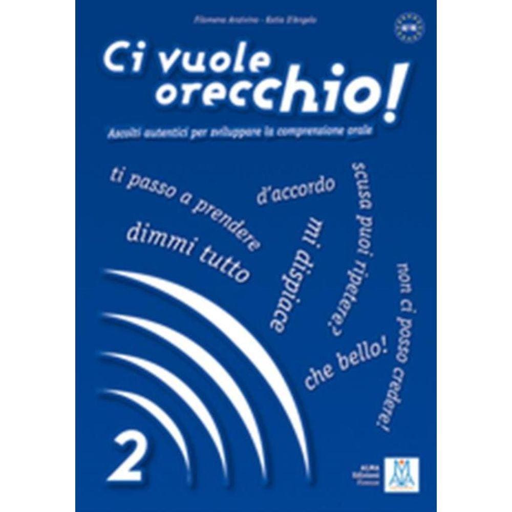 Ci Vuole Orecchio! 2 - A2-B1 - Libro + Audio Online