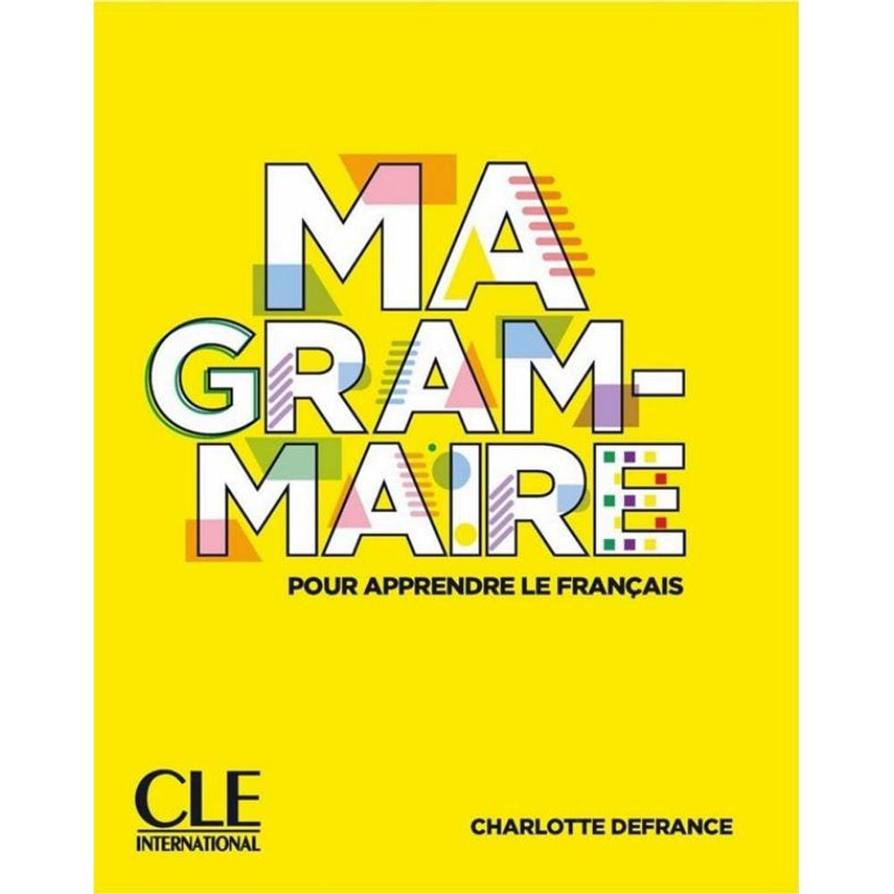 Ma Grammaire A1-B2