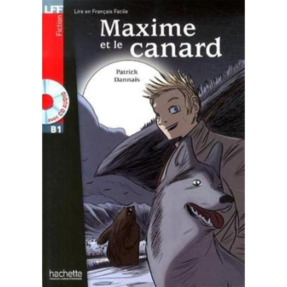 Maxime Et Le Canard + Cd Audio - Lff B1