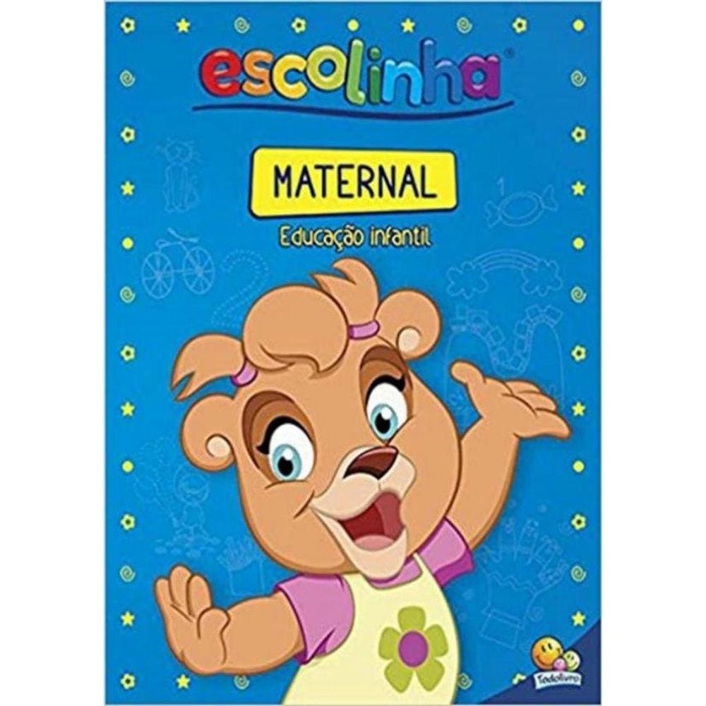 Escolinha Todolivro -- Maternal