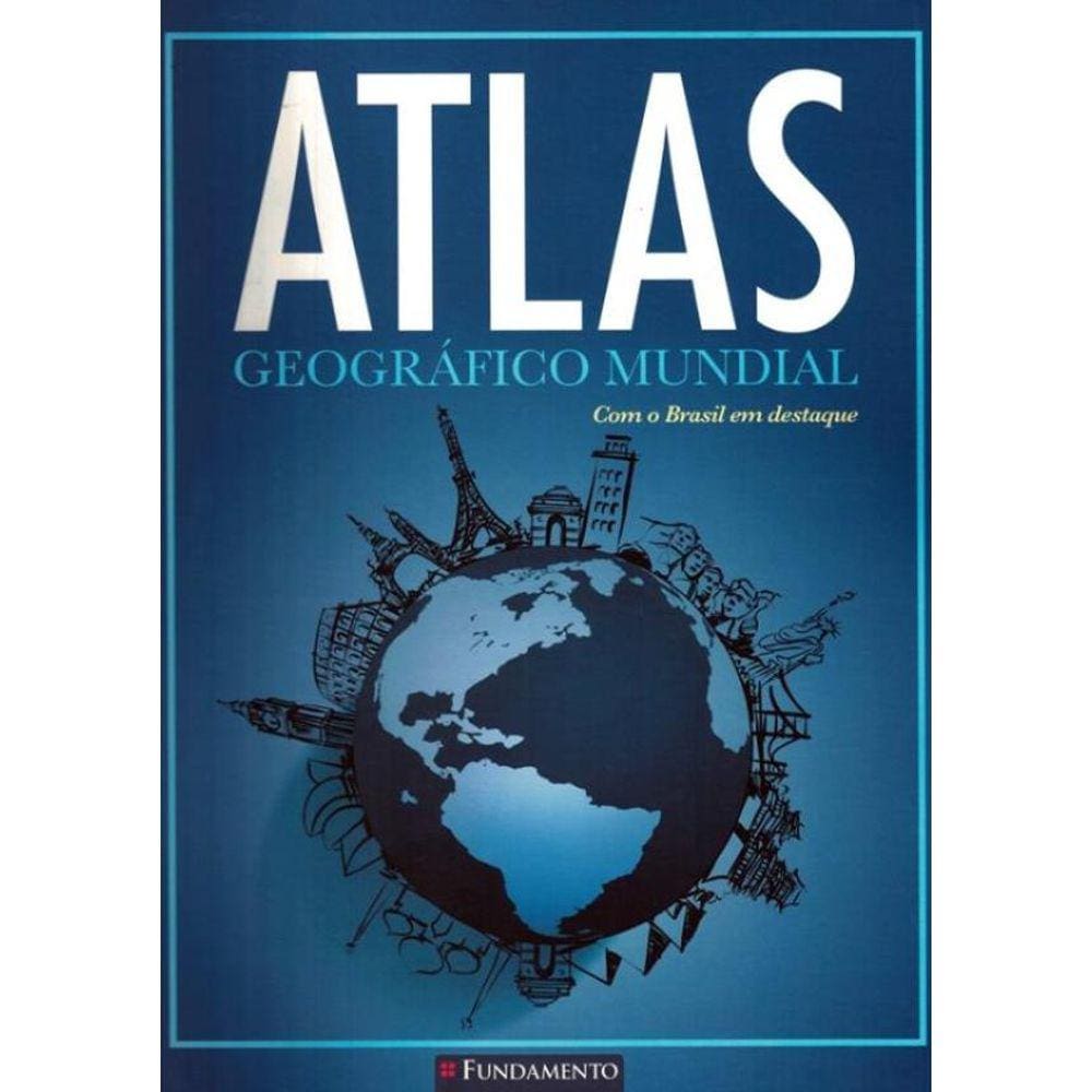 Atlas Geografico Mundial - Azul - 2ª Ed