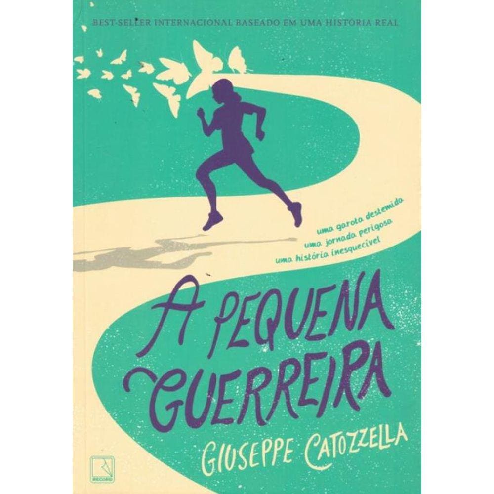 Pequena Guerreira, A
