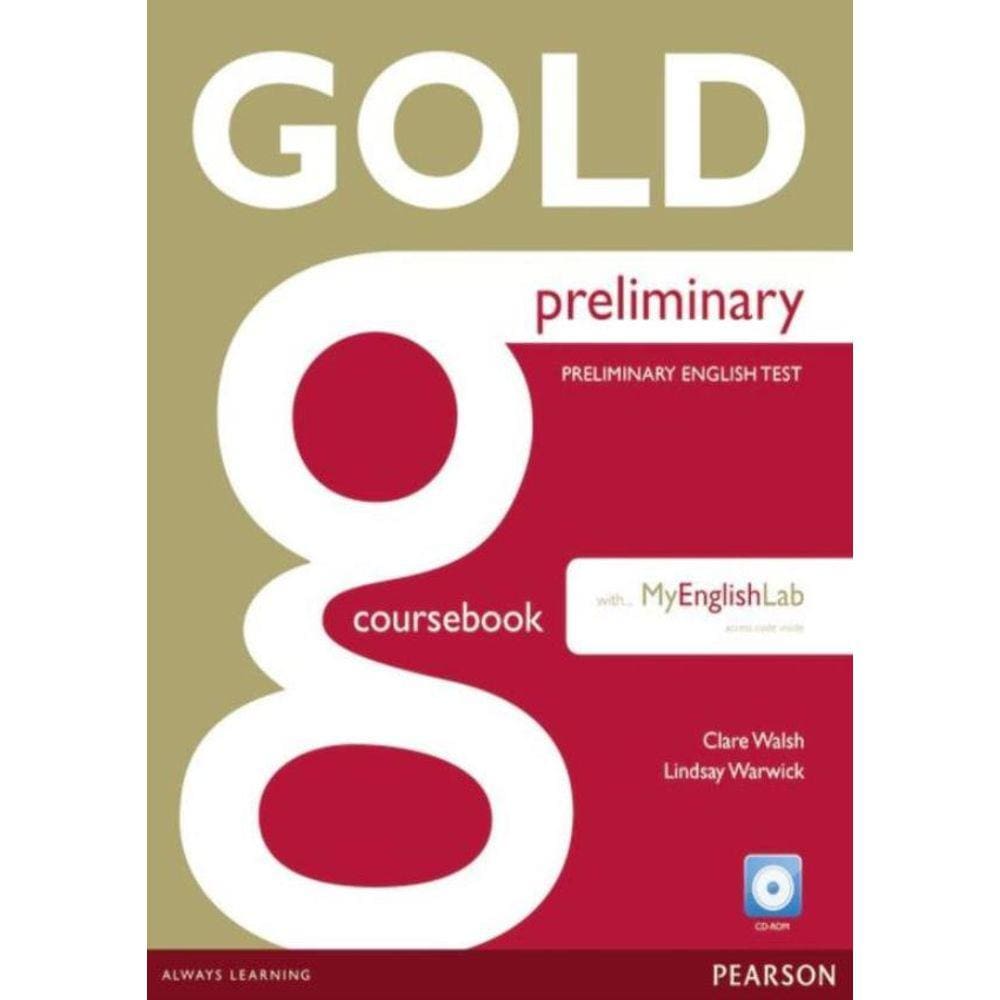 Gold Preliminary Cb With Cd-Rom And Prelim Mylab Pack