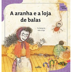 Aranha E A Loja De Balas, A