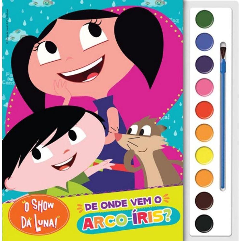 Show Da Luna - De Onde Vem O Arco-Iris, O