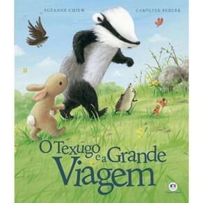 Texugo E A Grande Viagem, O